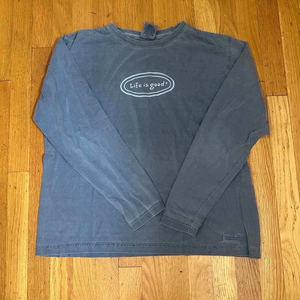 Life is good long sleeve shirt L